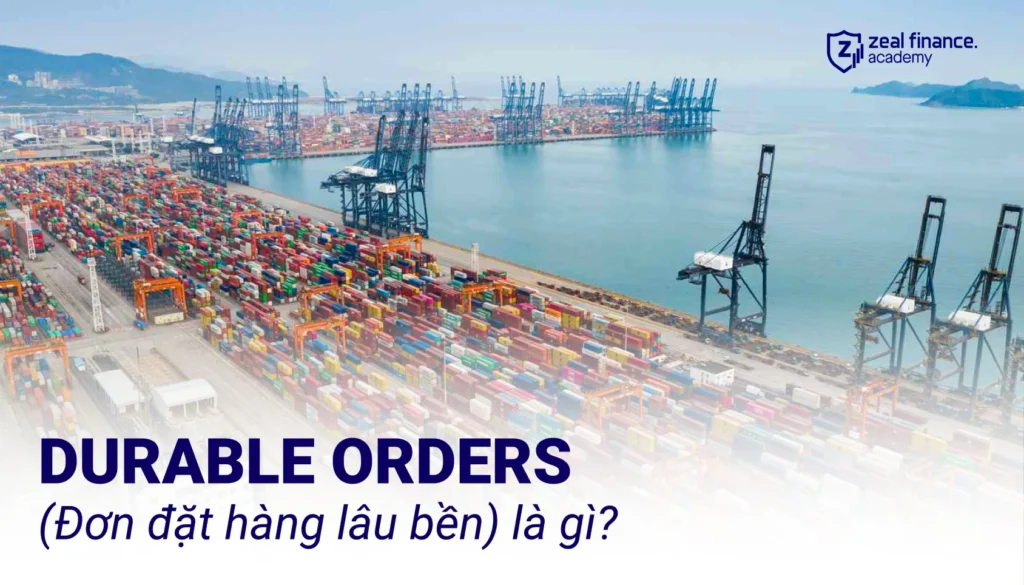 Durable-orders-don-dat-hang-lau-ben-la-gi